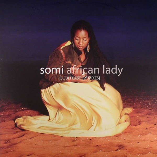 Somi - African Lady Soulfeast 12" Mixes : 12inc