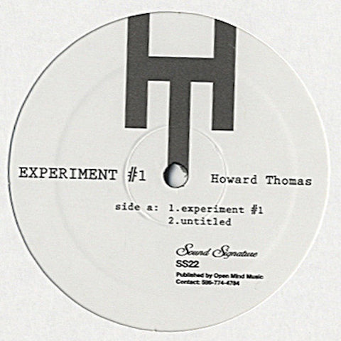 Howard Thomas - Experiment #1 : 12inch