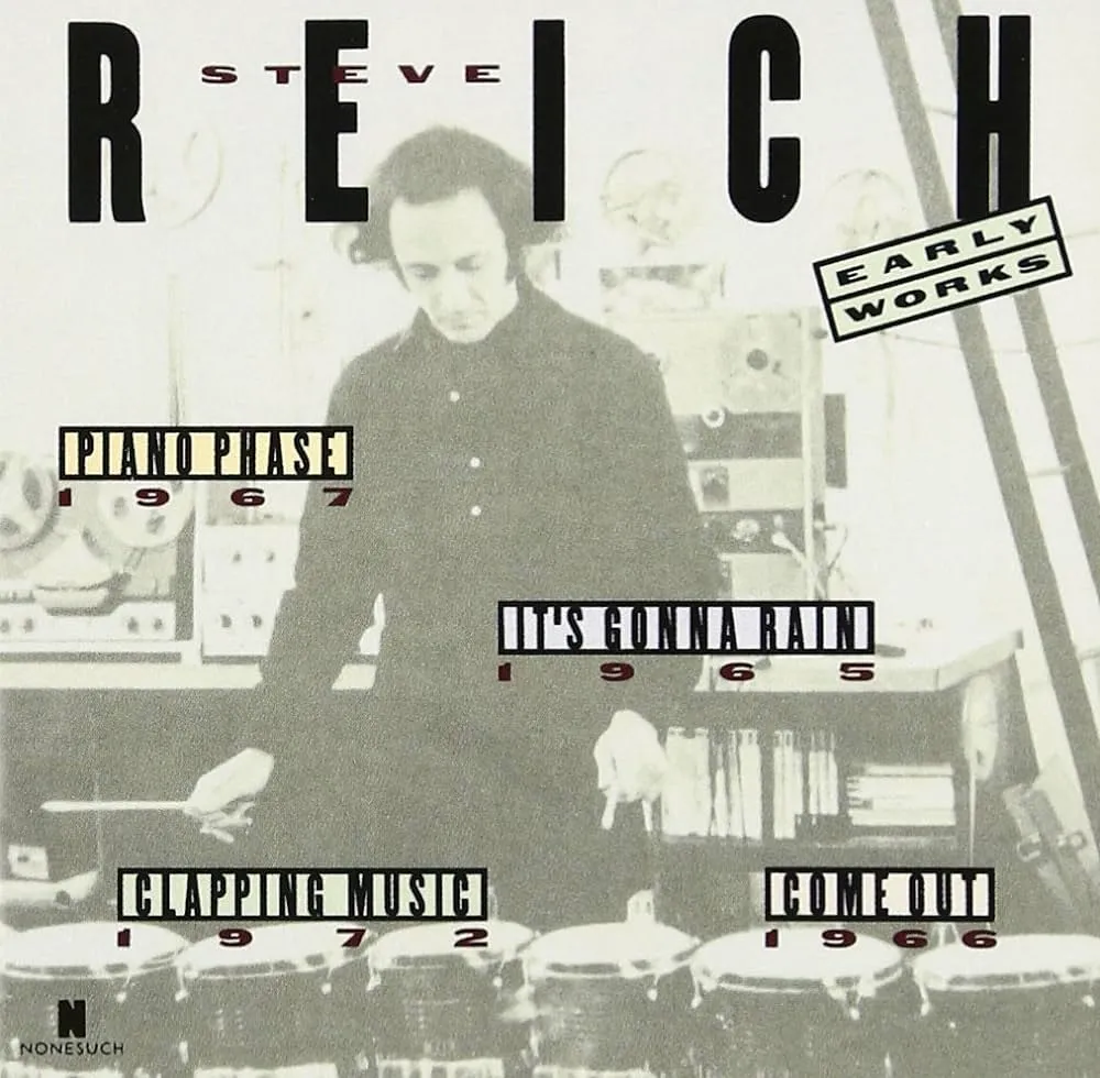 Steve Reich - Early Works : CD