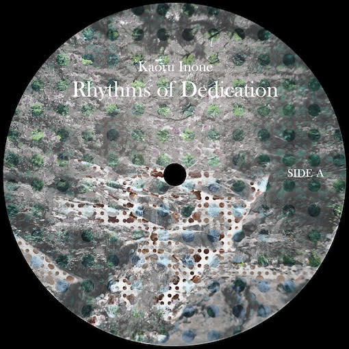 Kaoru Inoue - Rhythms of Dedication : 12inch