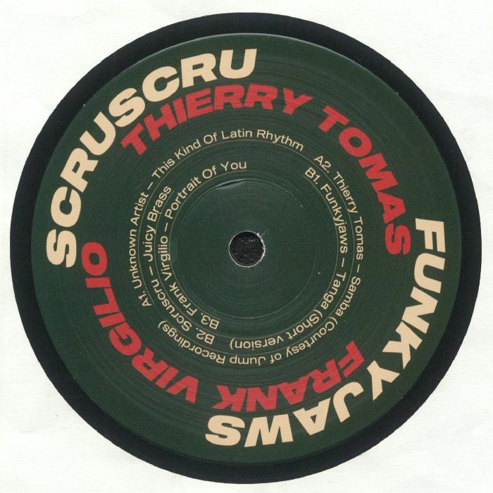 Unknown Artist / Thierry Tomas / Funkyjaws / Scruscru / Frank Virgilio - Scruniversal Latina : 12inch