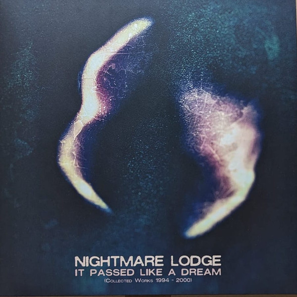 Nightmare Lodge - It Passed Like A Dream - Collected CD Works 1994 - 2000 : LP