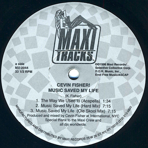 Cevin Fisher! - Music Saved My Life : 12inc