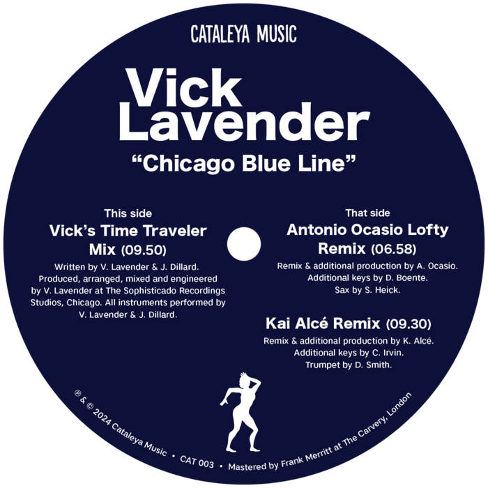 Vick Lavender - Chicago Blue Line : 12inch