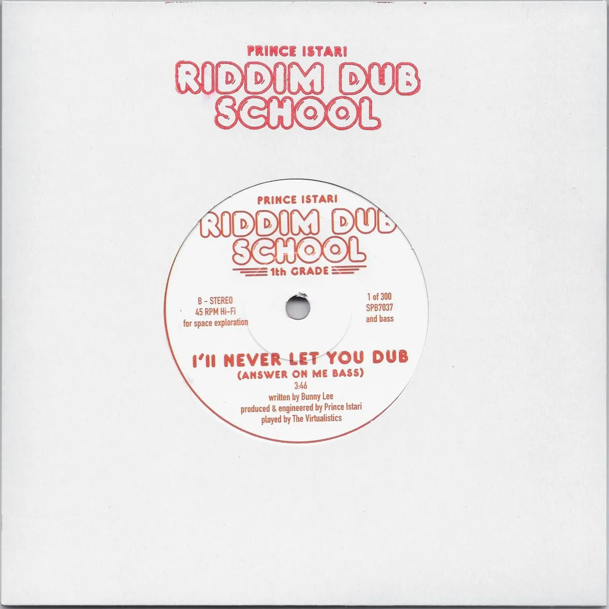 Prince Istari - Riddim Dub School 1st Grade : 7inch