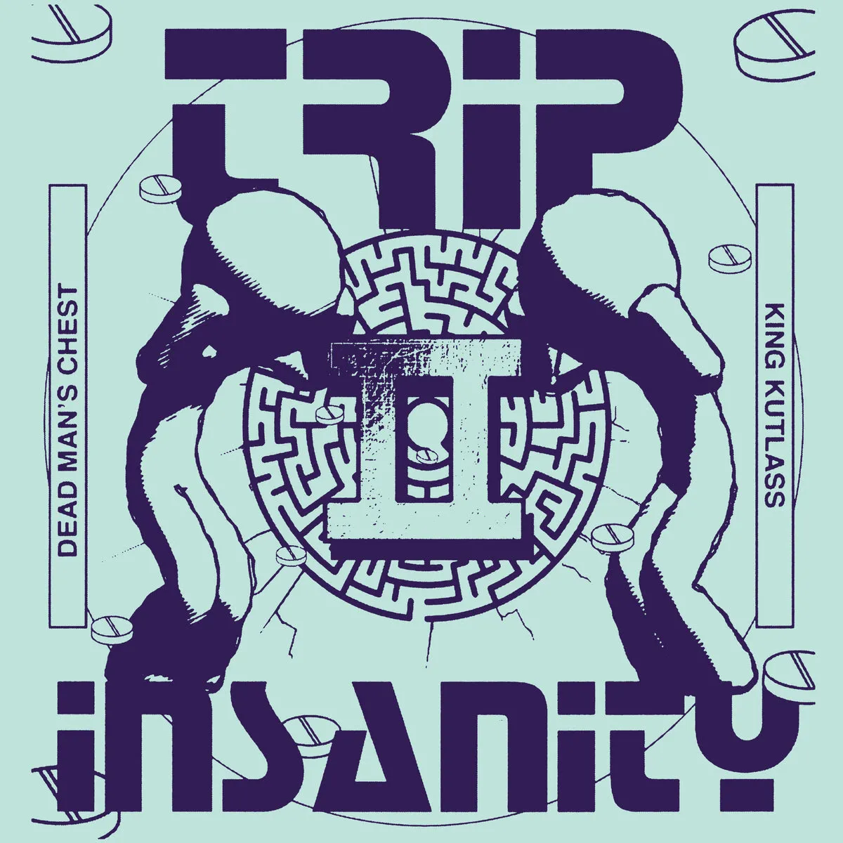 Dead Man's Chest & King Kutlass - Trip II Insanity : 12inch×2