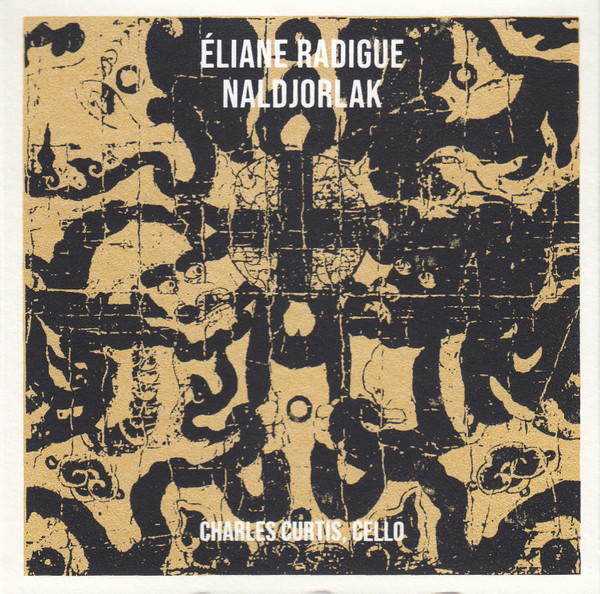 Eliane Radigue - Naldjorlak : CD