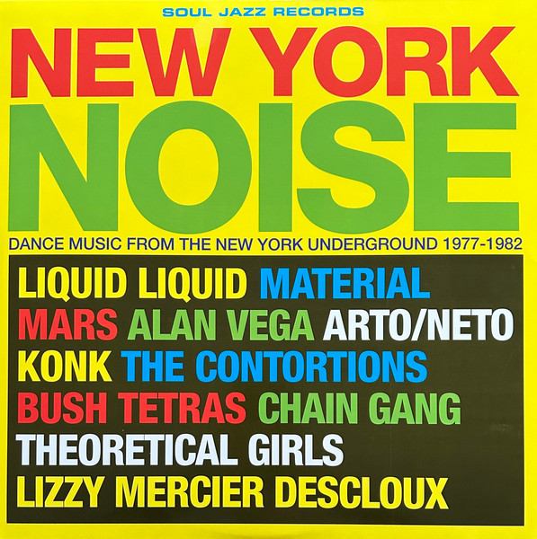 Various Artists - New York Noise (Dance Music From The New York Underground 1977-1982) : 2LP+DOWNLOAD CODE