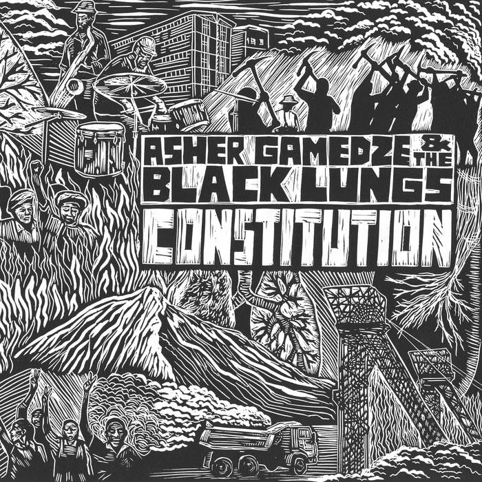 Asher Gamedze & The Black Lungs - Constitution : 2LP