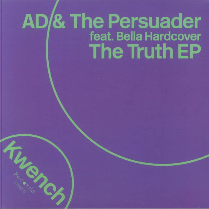 AD & The Persuader feat. Bella Hardcover - The Truth EP : 12inch