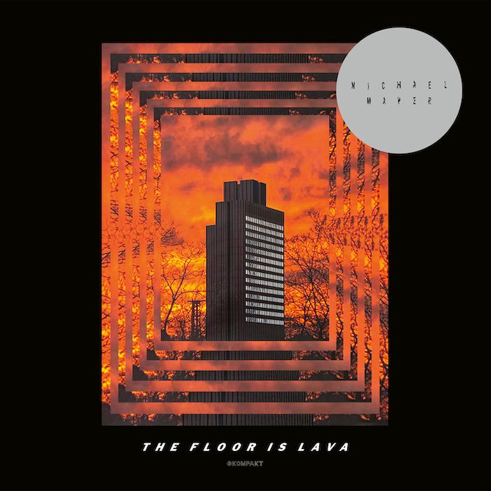 Michael Mayer - The Floor Is Lava : 2LP＋DL