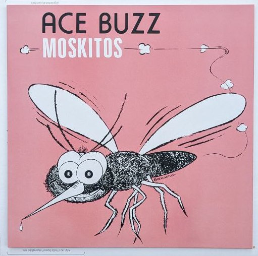 Ace Buzz - Moskitos : 12inch