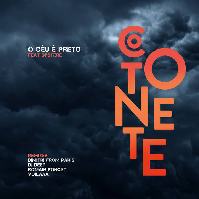 Cotonete - O C​é​u é Preto (Remixes) : 12inch