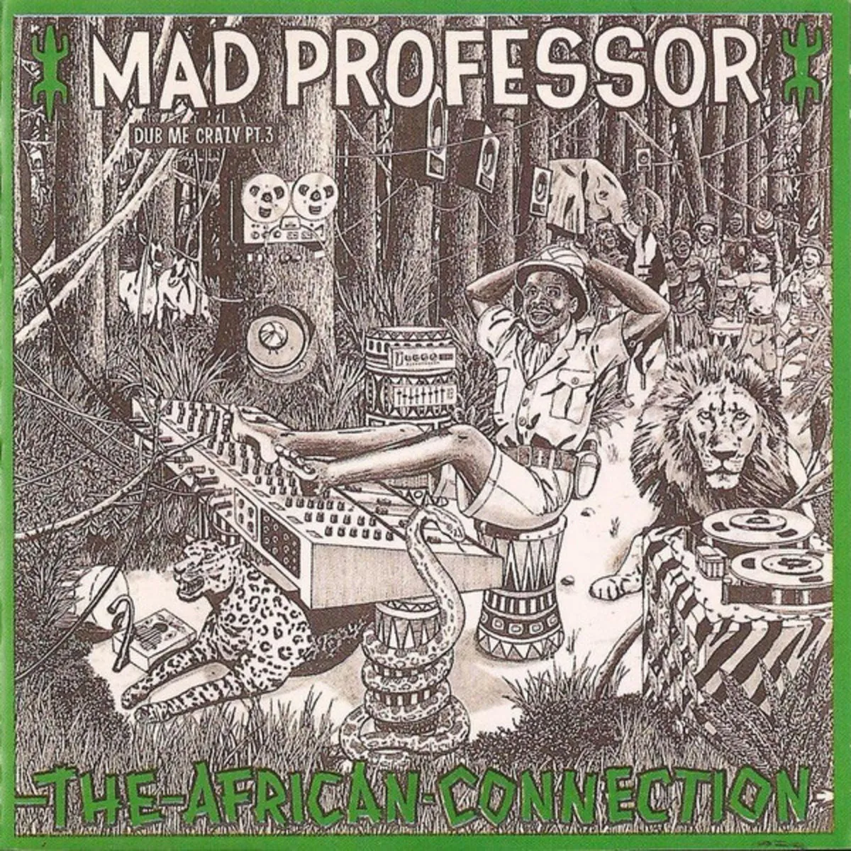 Mad Professor - Dub Me Crazy Pt 3: The African Connection : LP