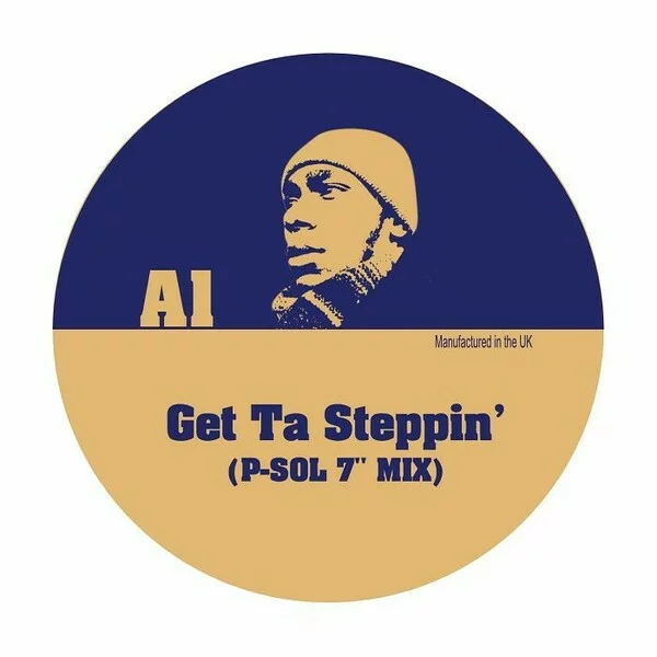 P Sol - Get Ta Steppin' : 7inch