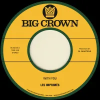 Les Imprimés - With You b/w Only Love