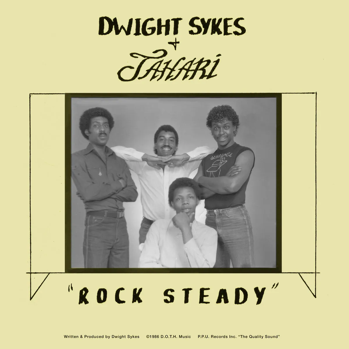 DWIGHT SYKES & JAHARI - Rock Steady : 7inch