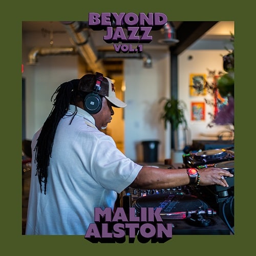 Malik Alston - Beyond Jazz. Vol.1 : 12inch