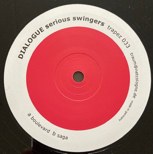 Dialogue - Serious Swingers : 12inch