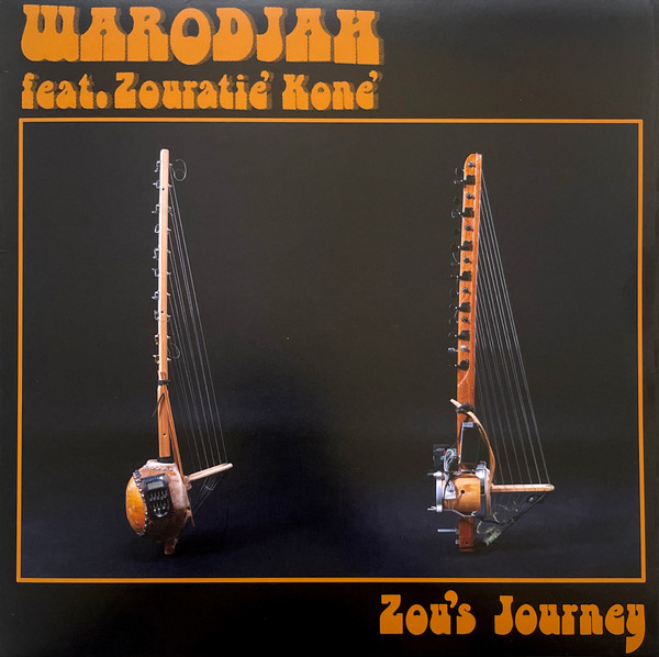 Warodjah feat Zouratié Koné - Zou's Journey : 12inch