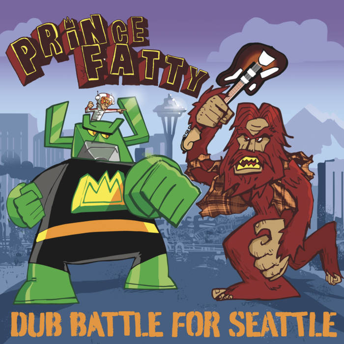 Prince Fatty - Dub Battle For Seattle : LP