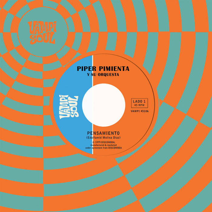 Piper Pimienta Y Su Orquesta / Columna De Fuego - Pensamiento / I​ñ​ot : 7inch