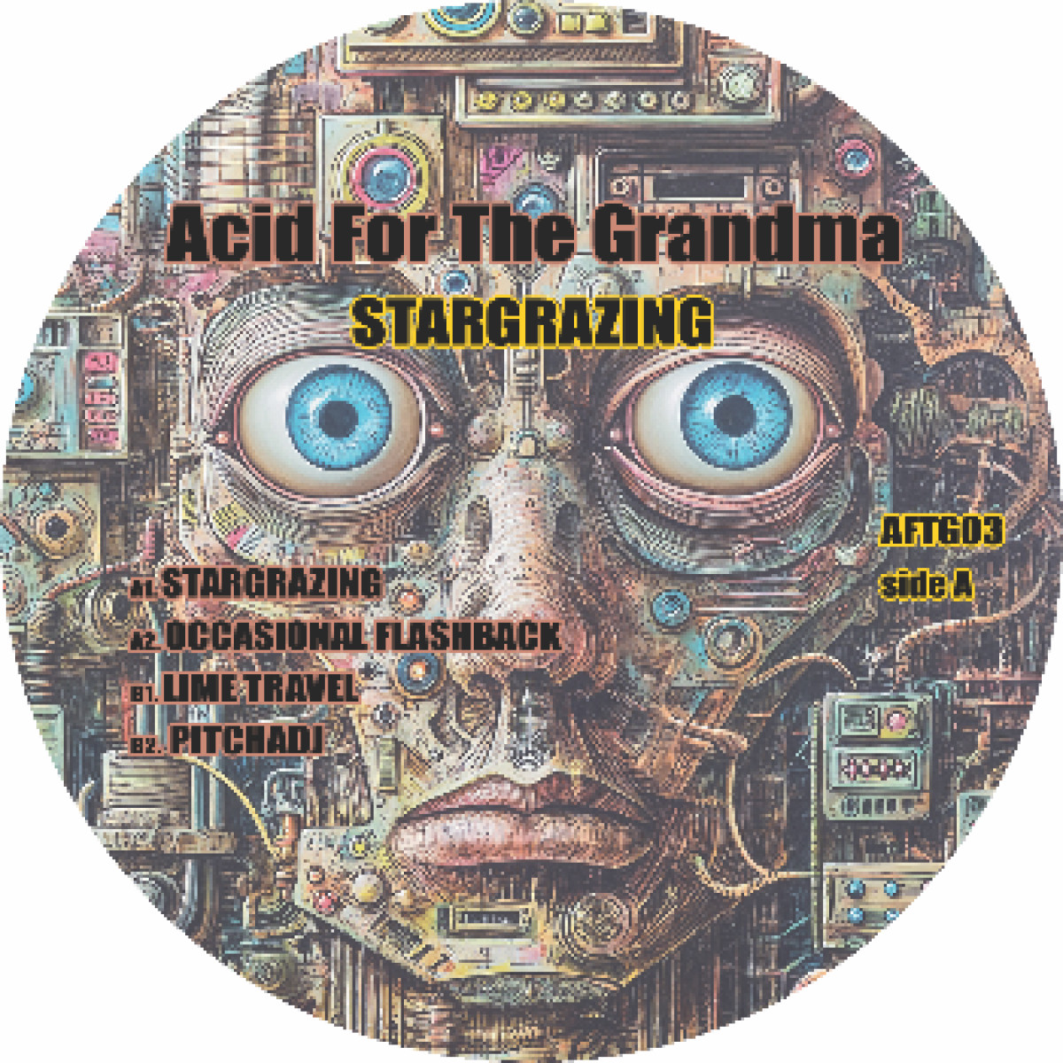 Acid For The Grandma - Stargrazing : 12inch