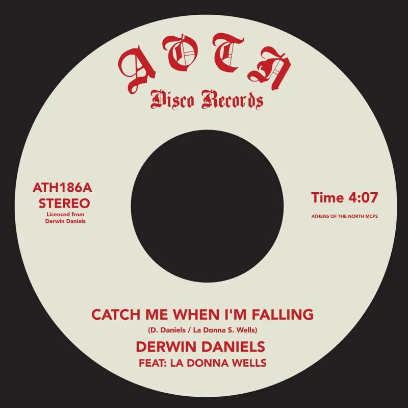 Derwin Daniels - Catch Me When I'm Falling : 7inch