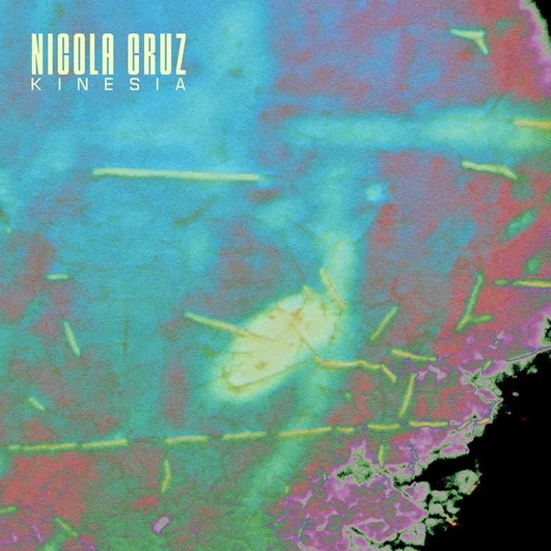 Nicola Cruz - Kinesia : LP + Download