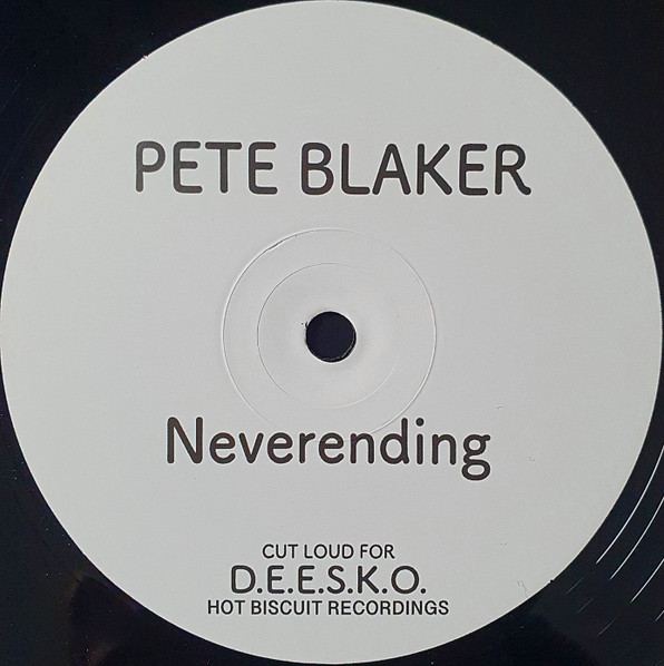 Pete Blaker - Neverending/Donna Not Donna : 12inch