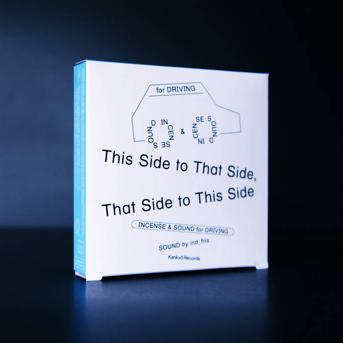 ind_fris - This side to that side, That side to this side. : Cassette＋DL＋エアーフレッシュナー