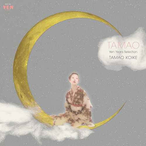 小池玉緒 - TAMAO - Yen Years Selection : LP