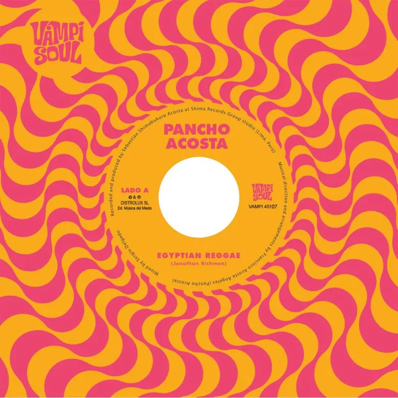 Pancho Acosta - Egyptian Reggae (Split) : 7inch