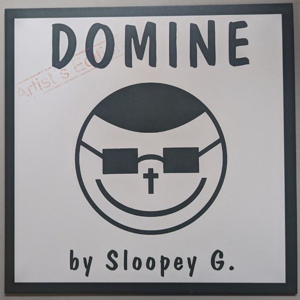 Sloopey G. - Domine : 12inch