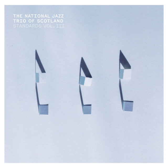 The National Jazz Trio Of Scotland - Standards Vol. III : CD