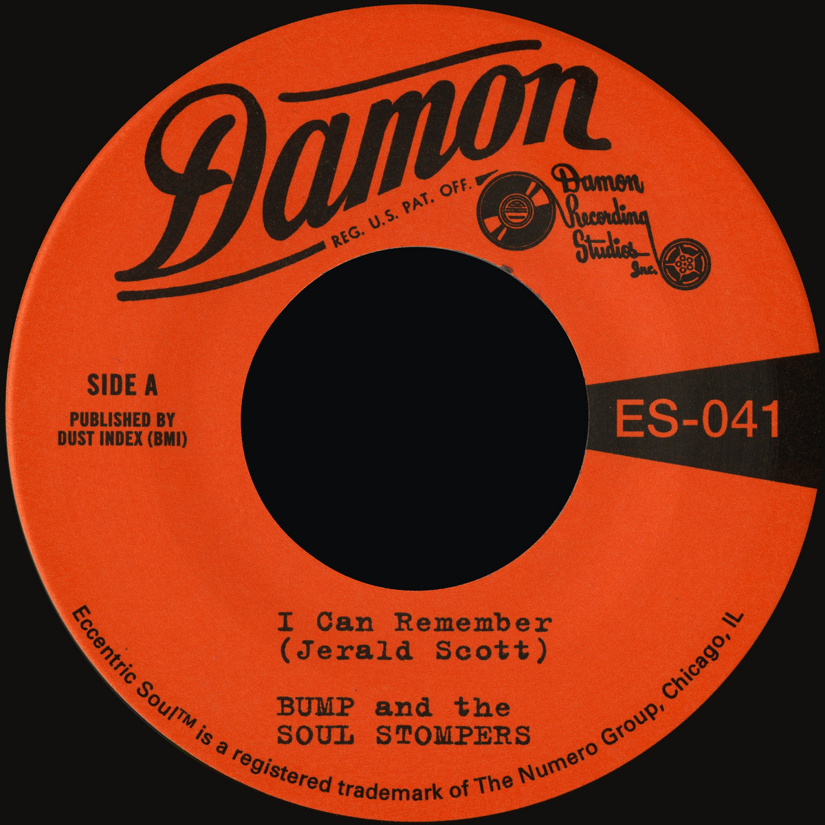 Bump & the Soul Stompers - I Can Remember b/w Standing On The Outside : 7inch