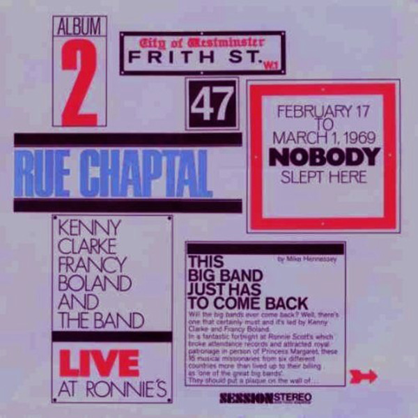 The Kenny Clarke Francy Boland Big Band - Live At Ronnie's ; Album 2 ; Rue Chaptal : LP