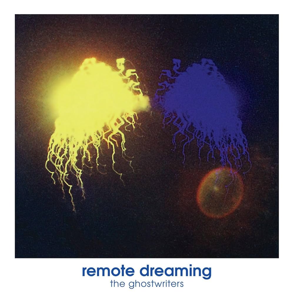 The Ghostwriters - Remote Dreaming : 2LP