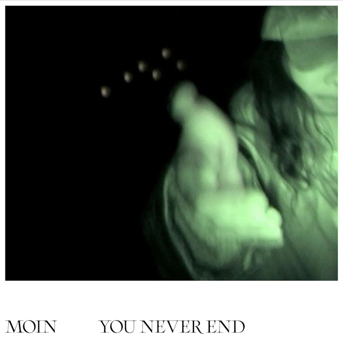 Moin - You Never End : LP