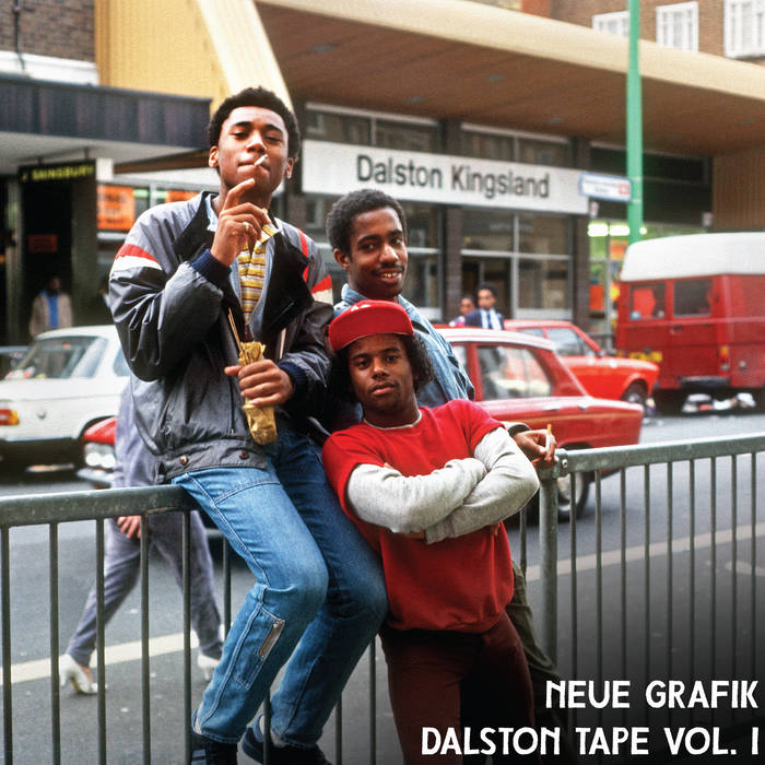 Neue Grafik - Dalston Tapes Vol. 1 : LP