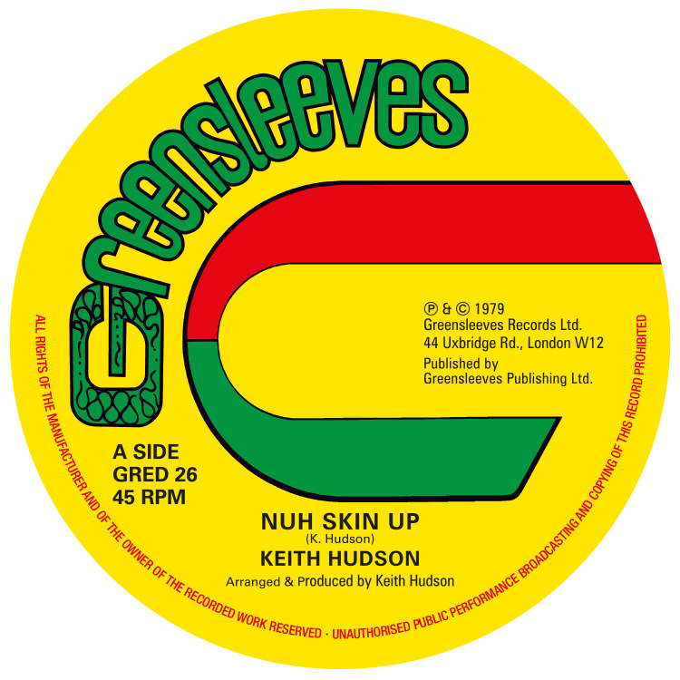 Keith Hudson - Nuh Skin Up / Felt We Felt The Strain (Extended) : 12inch