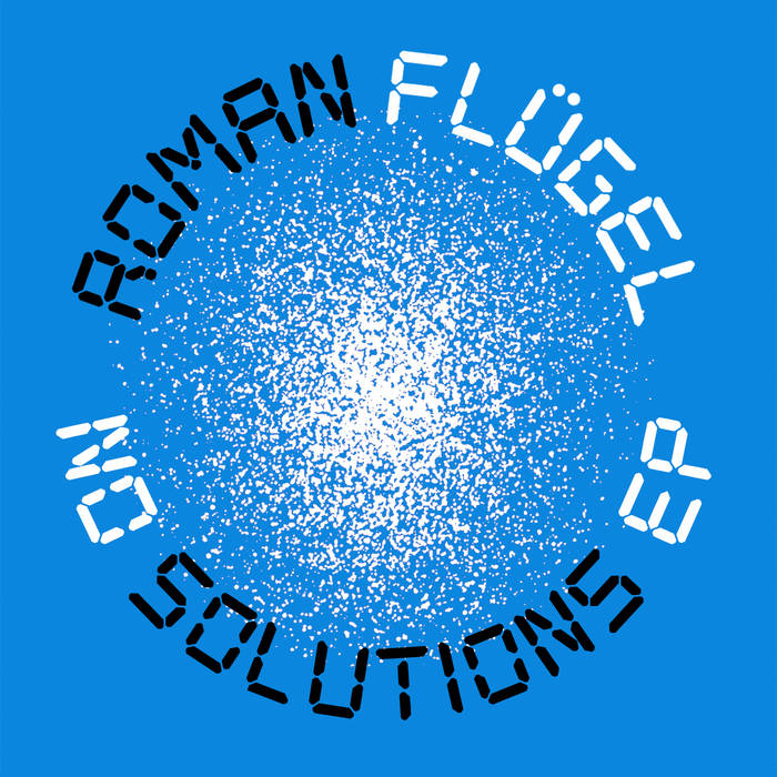 Roman Flügel - No Solutions EP : 12inch