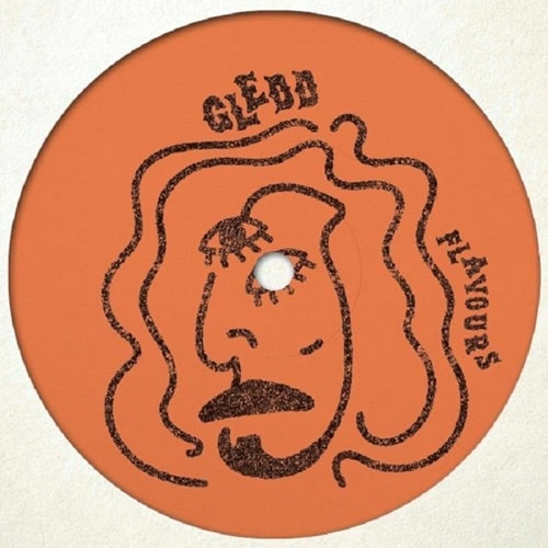 Gledd - Flavours : 12inch