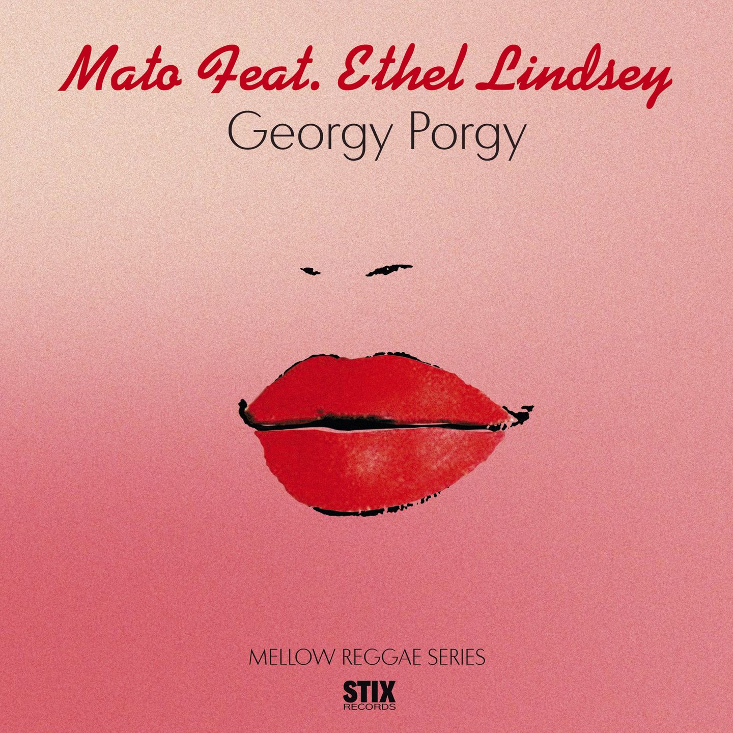 Mato feat. Ethel Lindsey - Georgy Porgy : 7inch