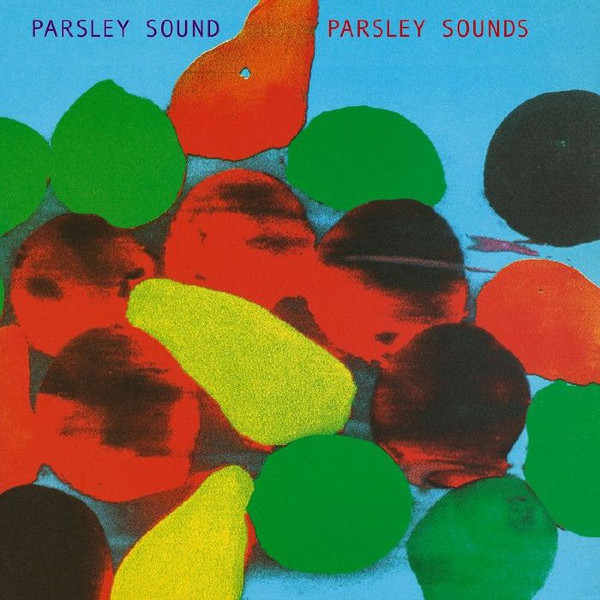 Parsley Sound - Parsley Sounds : LP