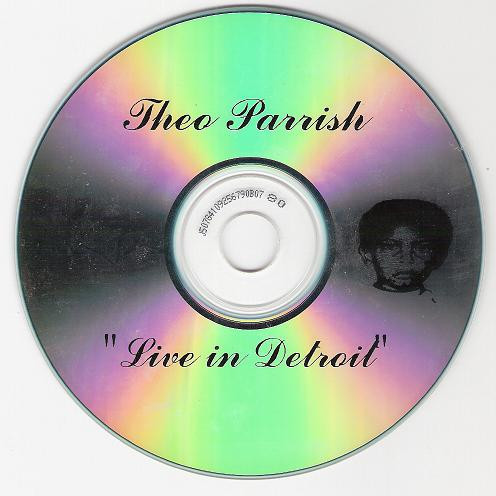 Theo Parrish - Live In Detroit : CD-R