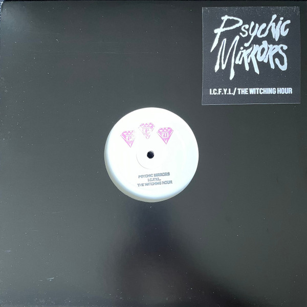 Psychic Mirrors - I Come For Your Love : 12inch