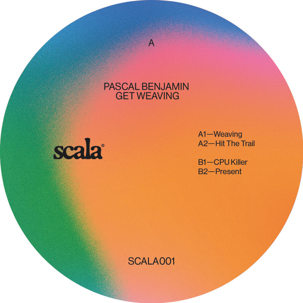 Pascal Benjamin - Get Weaving : 12inch