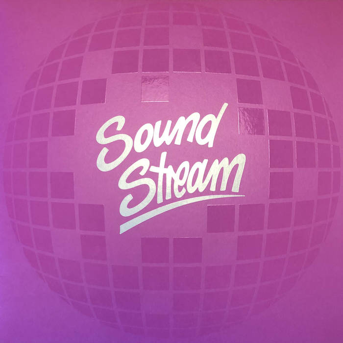 Soundstream - Disco Fantasy : 12inch