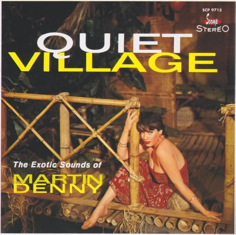 Martin Denny - Quiet Village / The Enchanted Sea : CD